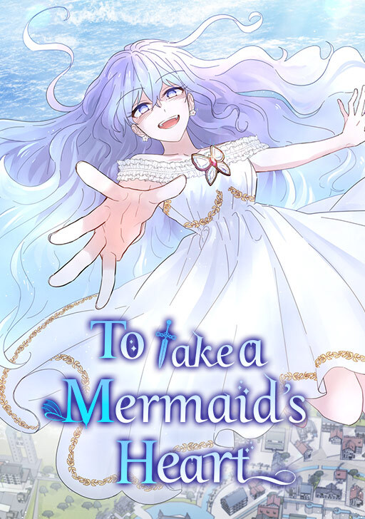 To Take a Mermaid's Heart